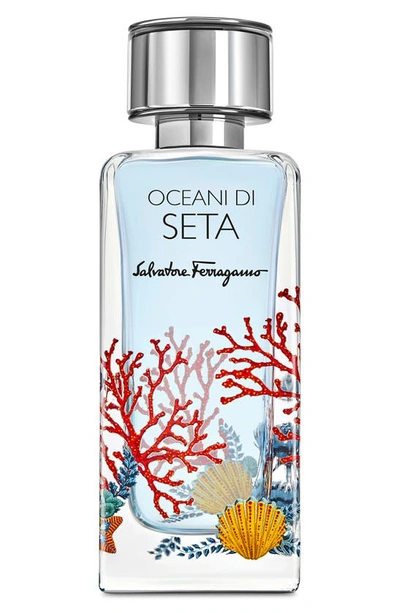 Ferragamo Oceani Di Seta Eau De Parfum, 3.4 oz