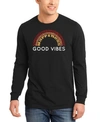 La Pop Art Men's Good Vibes Word Art Long Sleeve T-shirt In Black