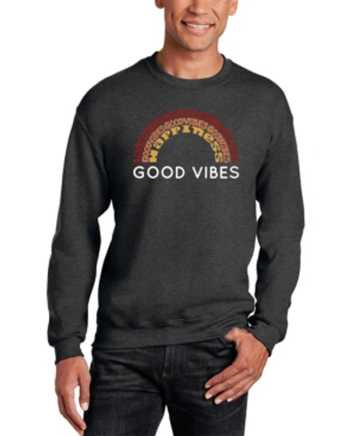 La Pop Art Men's Good Vibes Word Art Crewneck Sweatshirt In Gray