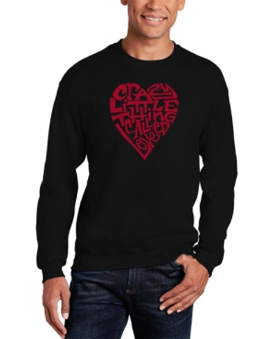 La Pop Art Men's Crazy Little Thing Called Love Word Art Crewneck Sweatshirt In Black