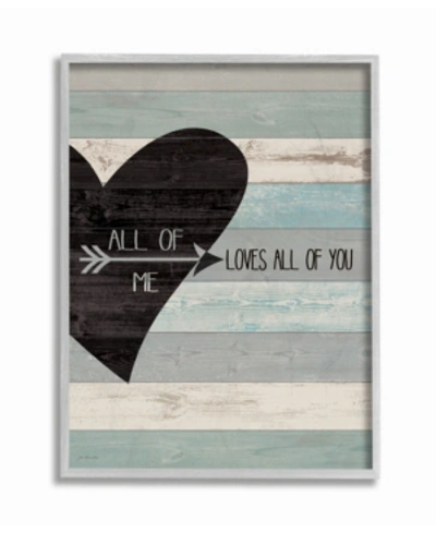 Stupell Industries All Of Me Loves All Of You Distressed Heart Gray Framed Texturized Art, 11" L X 14" H In Multi