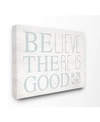 STUPELL INDUSTRIES BE THE GOOD IN THE WORLD LIGHT BLUE DISTRESSED WOOD LOOK SIGN, 24" L X 30" H