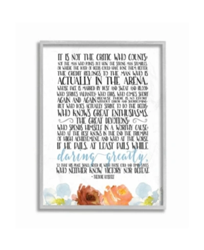 Stupell Industries It Is Not The Critic Who Counts Roosevelt Floral Quote, 11" L X 14" H In Multi
