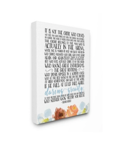 Stupell Industries It Is Not The Critic Who Counts Roosevelt Floral Quote, 24" L X 30" H In Multi