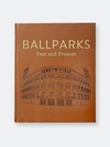 GRAPHIC IMAGE GRAPHIC IMAGE BALLPARKS PAST AND PRESENT