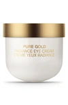 La Prairie 0.68 Oz. Pure Gold Radiance Eye Cream Refill
