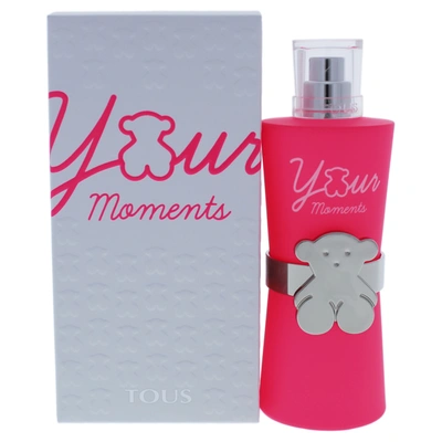 Tous Ladies Your Moments Edt Spray 3 oz Fragrances 8436550505061 In White