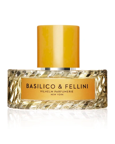 Vilhelm Parfumerie Basilico & Fellini Eau De Parfum, 1.7 Oz.
