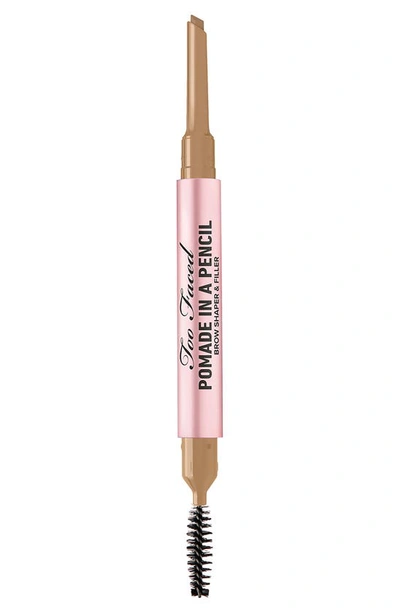 Too Faced Pomade In A Pencil Eyebrow Shaper & Filler Natural Blonde 0.006 oz/ 0.17 G In Taupe