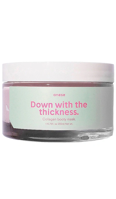 Anese Down With The Thickness Collagen Booty Mask 6 oz In Beauty: Na