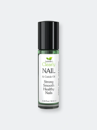 Isabella's Clearly Clearly Nail, Natural Nail And Cuticle Oil Treatment