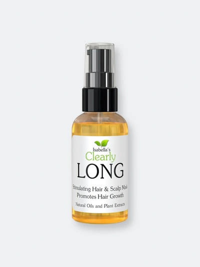 Isabella's Clearly Clearly Long, Leave In Hair Strengthening Oil