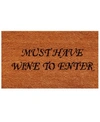 HOME & MORE MUST HAVE WINE 17" X 29" COIR/VINYL DOORMAT BEDDING