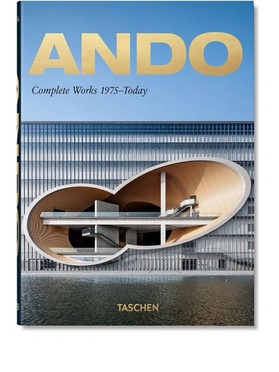 Taschen Ando. Complete Works 1975–today. 45th Ed. In Multicolor