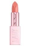 Too Faced Lady Bold Em-power Pigment Cream Lipstick 4g In Im Thriving