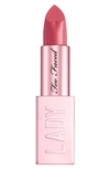 Too Faced Lady Bold Cream Lipstick Trailblazer 0.14 oz/ 3.97 G In Trailblazer (rosewood)