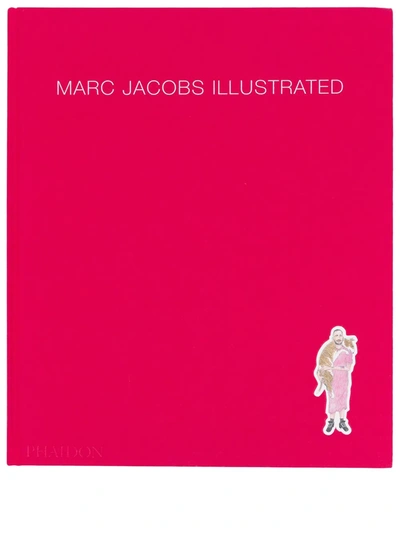 Phaidon Press Marc Jacobs Illustrated Hardback Book In Pink