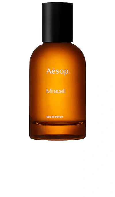 AESOP OTHERTOPIAS MIRACETI EAU DE PARFUM,AESR-WU123