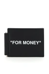 OFF-WHITE FOR MONEY PRINT QUOTE CLIP WALLET