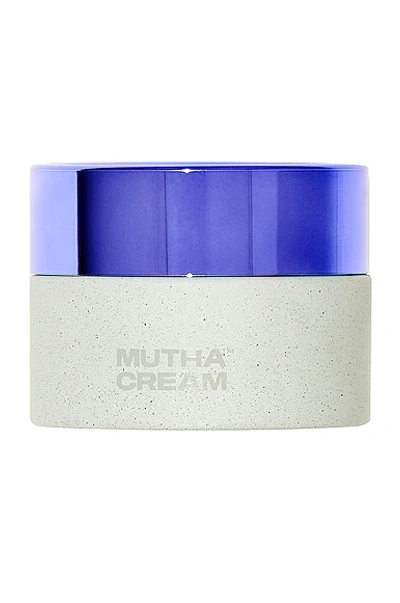Mutha Cream In N,a