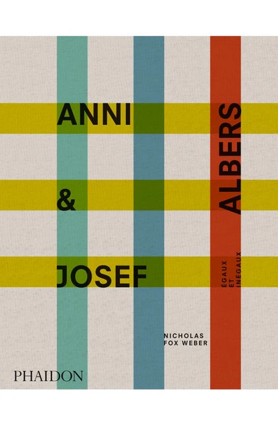 Phaidon Press 'anni & Josef Albers' Book In White / Yellow