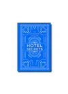 ASSOULINE THE LUXURY COLLECTION: HOTEL SECRETS