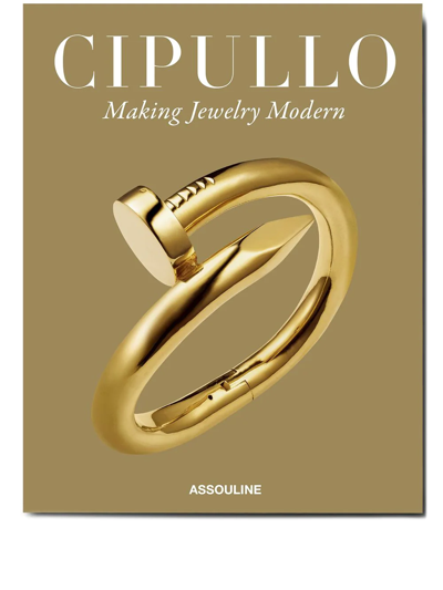 Assouline Cipullo: Making Jewelry Modern In Nude