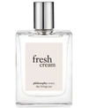 PHILOSOPHY FRESH CREAM EAU DE TOILETTE, 2 OZ