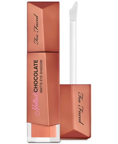 Too Faced Melted Chocolate Liquid Matte Eye Shadow In Amaretto