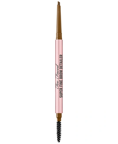 Too Faced Super Fine Brow Detailer Retractable Eyebrow Pencil In Medium Brown