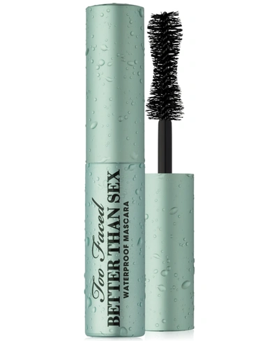 Too Faced Travel-size Better Than Sex Volumizing Waterproof Mascara