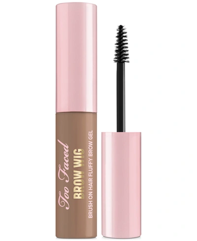 Too Faced Brow Wig Brush On Brow Extensions Fluffy Brow Gel In Taupe