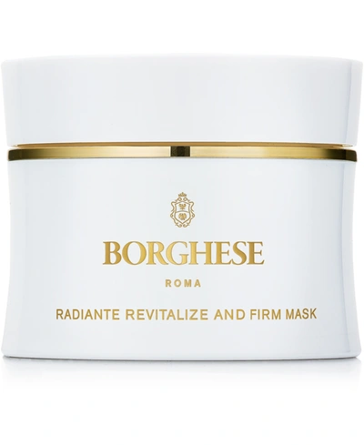 Borghese Radiante Revitalize & Firm Mask, 1.7 Oz.