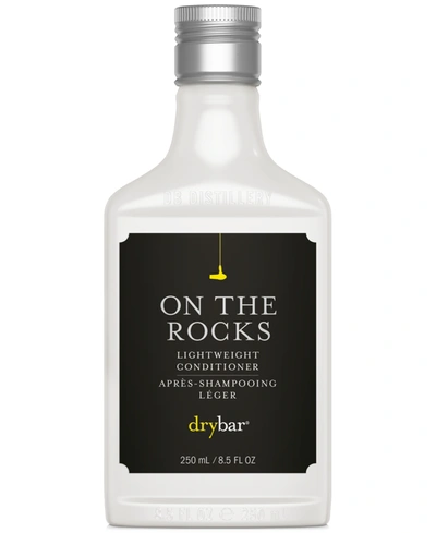 DRYBAR ON THE ROCKS LIGHTWEIGHT CONDITIONER, 8.5-OZ.