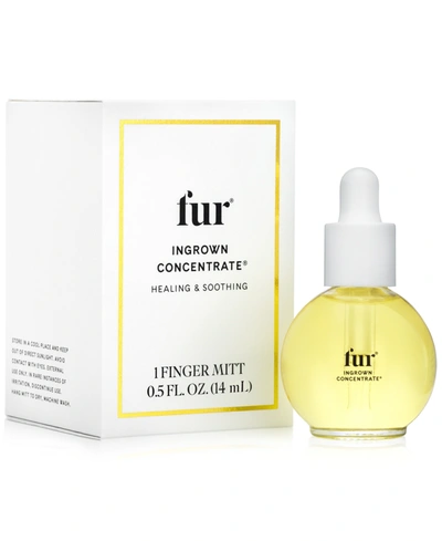 Fur Ingrown Concentrate, 0.5-oz. In No Color