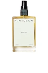 F. MILLER BODY OIL,FMIF-UU1