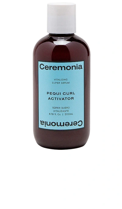 Ceremonia Pequi Curl Activator Serum In Beauty: Na