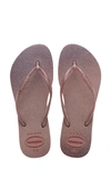 HAVAIANAS SLIM GLOSS FLIP FLOP