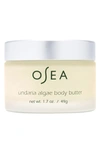 OSEA UNDARIA ALGAE BODY BUTTER, 6.7 OZ