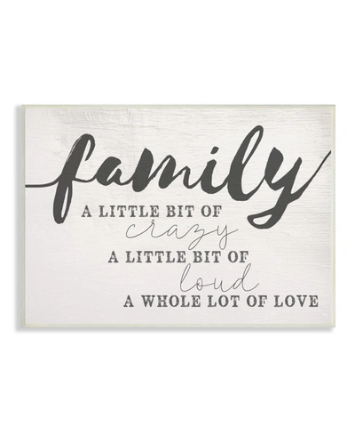 Stupell Industries Family Crazy Loud Love Inspirational Word Design Wall Plaque Art, 10" X 15" In Multi-color