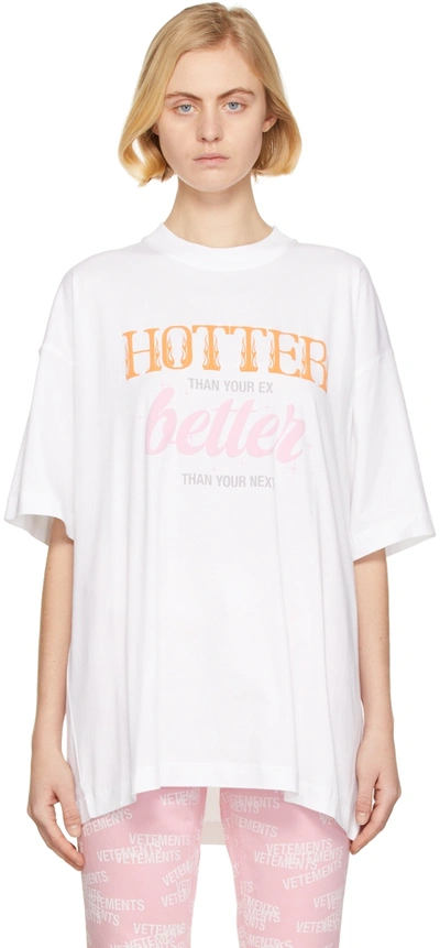 Vetements White 'hotter Than Your Ex' T-shirt In White,orange,pink