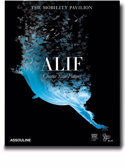 Assouline Expo 2020 Dubai: Alif-the Mobility Pavilion Book In Blau