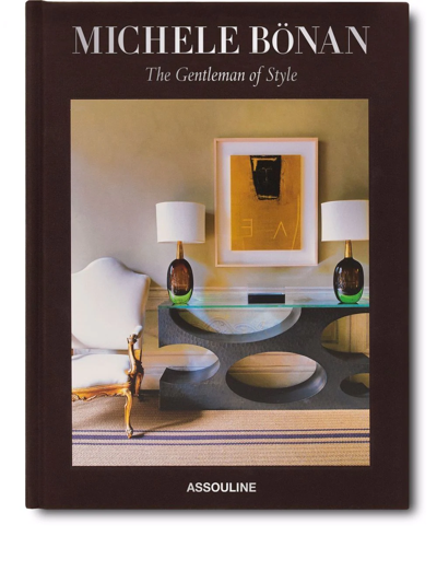 Assouline Michele Bönan: The Gentleman Of Style Book In Brown