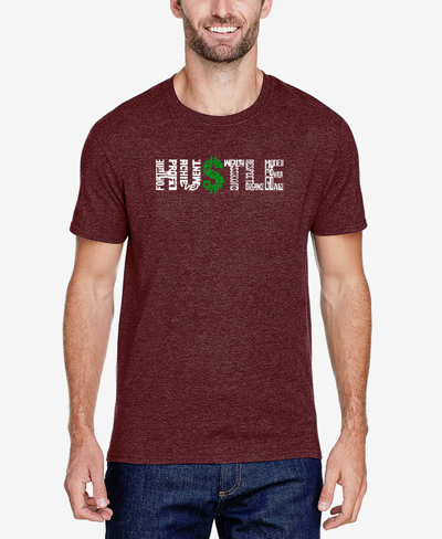 La Pop Art Men's Premium Blend Word Art Hustle T-shirt In Burgundy