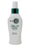 IT'S A 10 IT'S A 10 MIRACLE BLOW DRY H2O SHIELD