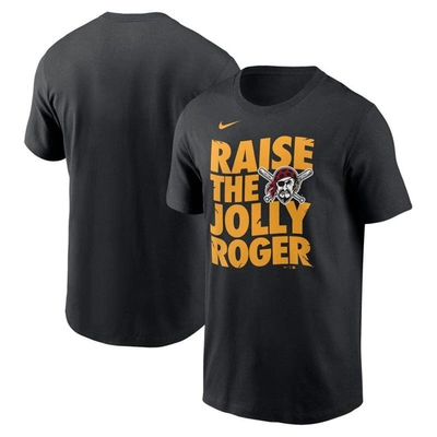 Nike Black Pittsburgh Pirates Raise The Jolly Roger Local Team T-shirt
