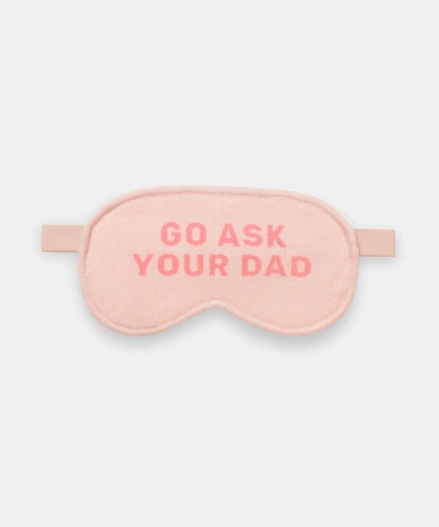 Naadam Go Ask Your Dad Cashmere Eye Mask In Dusty Pink