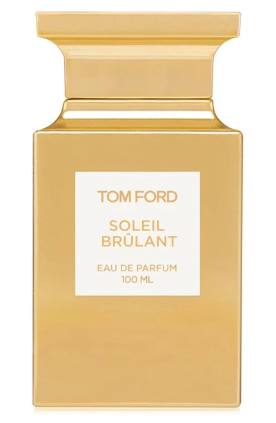 Tom Ford Soleil Brûlant Eau De Parfum, 3.4 oz