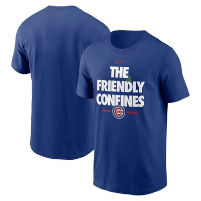 NIKE NIKE ROYAL CHICAGO CUBS THE FRIENDLY CONFINES LOCAL TEAM T-SHIRT