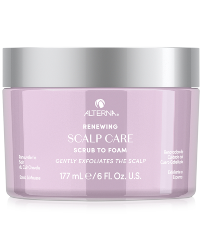 Alterna Renewing Scalp Care Scrub To Foam, 6 Oz.